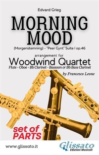 Abbildung von: Woodwind Quartet: Morning Mood (set of parts) - Glissato Edizioni Musicali
