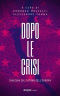 Cover: Dopo le crisi - Rogas