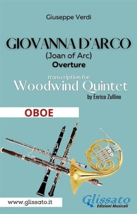 Abbildung von: Giovanna d'Arco - Woodwind Quintet (OBOE) - Glissato Edizioni Musicali