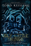 Cover: Ugly Little Things - Crystal Lake Publishing