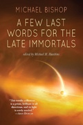 Cover: A Few Last Words for the Late Immortals - Fairwood Press