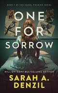 Cover: One For Sorrow (Isabel Fielding, #1) - Sarah Dalton