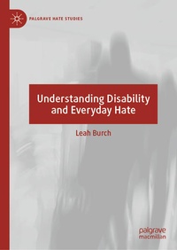 Enlarge image Cover: Understanding Disability and Everyday Hate - Palgrave Macmillan