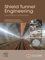 Cover: Shield Tunnel Engineering - Elsevier