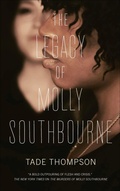 Cover: The Legacy of Molly Southbourne - Tordotcom