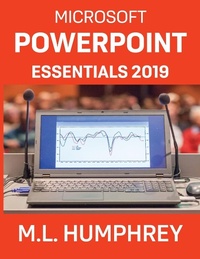 Abbildung von: PowerPoint Essentials 2019 - M.L. Humphrey