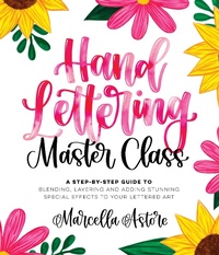 Abbildung von: Hand Lettering Master Class - Page Street Publishing