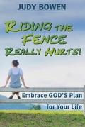 Cover: Riding the Fence Really Hurts! - Creative Team Publishing