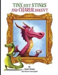 Cover: Tinx Just Stinks and Charlie Doesn't - East 26th Publishing