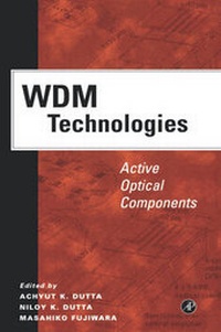 Enlarge image Cover: WDM Technologies: Active Optical Components - Academic Press