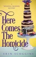 Cover: Here Comes the Homicide - Helium Press