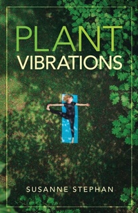 Enlarge image Cover: Plant Vibrations - Balboa Press Au