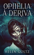 Cover: Ophelia a Deriva - Next Chapter Circle