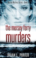Cover: The Mersey Ferry Murders - Next Chapter