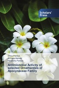 Cover: Antimicrobial Activity of selected Ornamentals of Apocynaceae Family - Scholars' Press