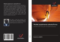 Abbildung von: Model pojednania szko¿a/firma - Wydawnictwo Nasza Wiedza