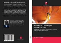 Abbildung von: Modelo de Conciliação Escola/Empresa - Edições Nosso Conhecimento