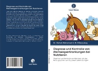 Abbildung von: Diagnose und Kontrolle von Atemwegserkrankungen bei Nutztieren - Verlag Unser Wissen