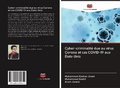 Cover: Cyber-criminalit&eacute; due au virus Corona et cas COVID-19 aux &Eacute;tats-Unis - Editions Notre Savoir