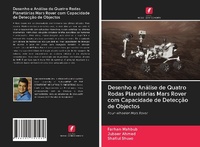 Enlarge image Cover: Desenho e Análise de Quatro Rodas Planetárias Mars Rover com Capacidade de Detecção de Objectos - Edições Nosso Conhecimento