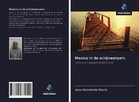 Abbildung von: Mexico in de schijnwerpers - Uitgeverij Onze Kennis