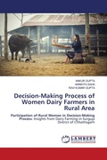 Cover: Decision-Making Process of Women Dairy Farmers in Rural Area - LAP Lambert Academic Publishing