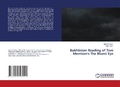 Cover: Bakhtinian Reading of Toni Morrison's The Bluest Eye - LAP Lambert Academic Publishing