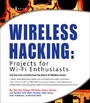 Cover: Wireless Hacking: Projects for Wi-Fi Enthusiasts - Syngress