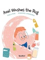 Cover: Axel Washes the Rug - Wickwick Ltd