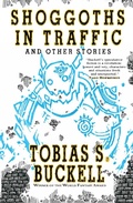 Cover: Shoggoths in Traffic and Other Stories - Fairwood Press