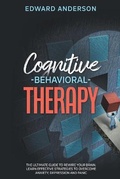 Cover: Cognitive Behavioral Therapy - Edward Anderson