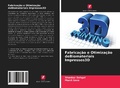 Cover: Fabrica&ccedil;&atilde;o e Otimiza&ccedil;&atilde;o deBiomateriais Impressos3D - Edi&ccedil;&otilde;es Nosso Conhecimento
