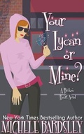 Cover: Your Lycan or Mine? - Broken Heart Publications