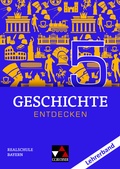 Cover: Geschichte entdecken - Bayern / Geschichte entdecken Bayern LB 5 - Buchner, C.C.