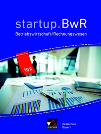 Abbildung von: startup.BwR Realschule Bayern / startup.BwR Bayern 10 II - Buchner, C.C.