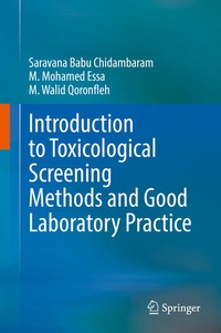 Enlarge image Cover: Introduction to Toxicological Screening Methods and Good Laboratory Practice - Springer