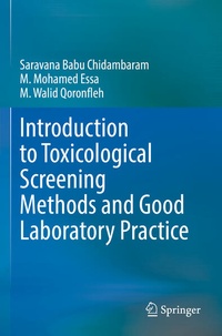 Enlarge image Cover: Introduction to Toxicological Screening Methods and Good Laboratory Practice - Springer