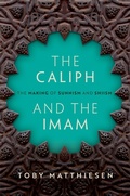 Cover: The Caliph and the Imam - Oxford University Press