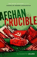 Cover: Afghan Crucible - Oxford University Press