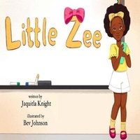 Enlarge image Cover: Little Zee - Jaquitla Knight