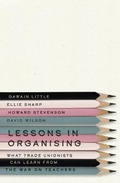 Cover: Lessons in Organising - Pluto Press