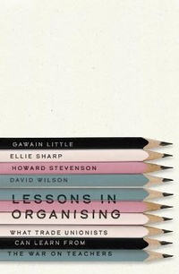 Enlarge image Cover: Lessons in Organising - Pluto Press