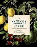 Cover: The Complete Language of Food: Volume 10 - Wellfleet Press