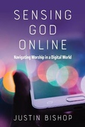 Cover: Sensing God Online - Smyth & Helwys Publishing, Incorporated