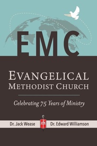 Abbildung von: Evangelical Methodist Church - Xulon Press