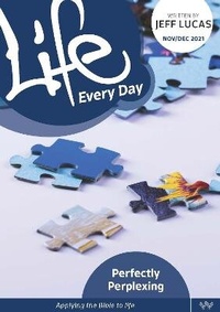 Enlarge image Cover: Life Every Day Nov/Dec 2021 - Waverley Abbey Trust