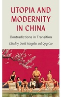 Cover: Utopia and Modernity in China - Pluto Press