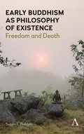 Cover: Early Buddhism as Philosophy of Existence - Anthem Press