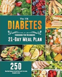 Abbildung von: The UK Diabetes Cookbook For Beginners - Donald A. Euler