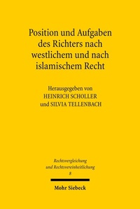 Abbildung von: Position und Aufgaben des Richters nach westlichem und nach islamischem Recht - Mohr Siebeck